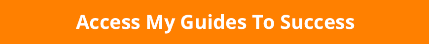 Access my guides to success
